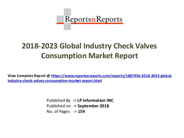My first Magazine 2018-2023 Global Industry Check Valves Consumption