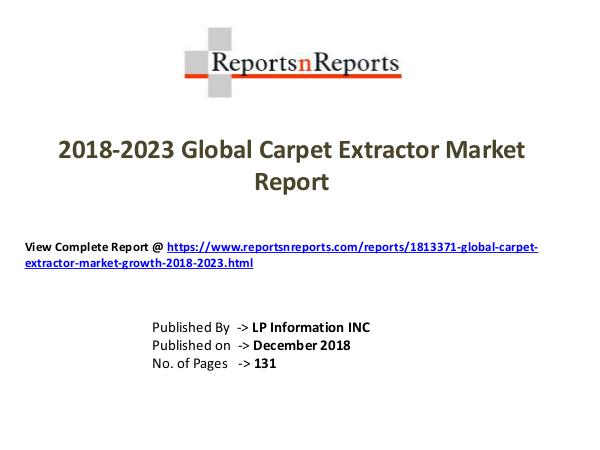 My first Magazine Global Carpet Extractor Market Growth 2018-2023