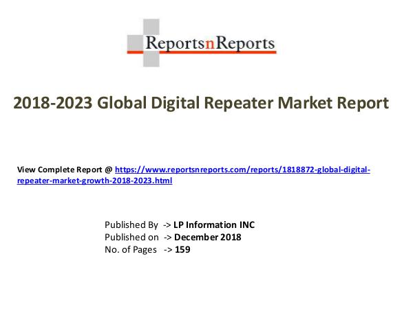 My first Magazine Global Digital Repeater Market Growth 2018-2023