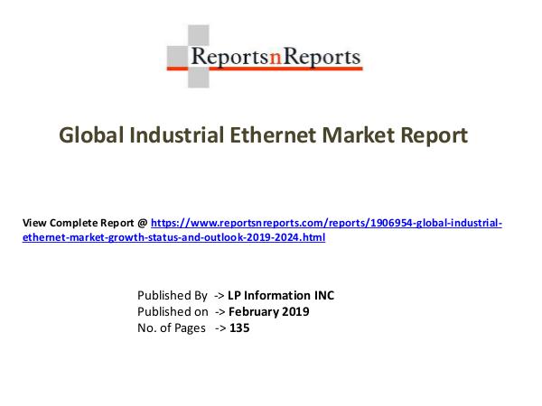 My first Magazine Global Industrial Ethernet Market Growth (Status a