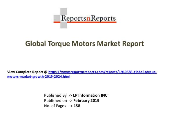 My first Magazine Global Torque Motors Market Growth 2019-2024