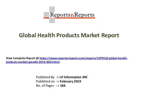 My first Magazine Global Health Products Market Growth 2019-2024
