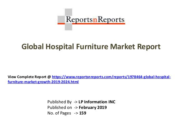 My first Magazine Global Hospital Furniture Market Growth 2019-2024