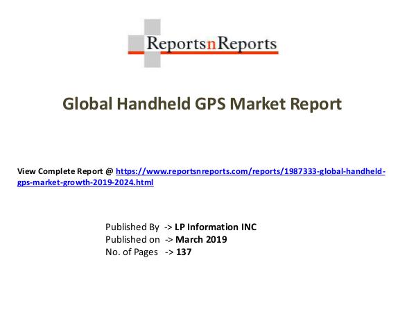My first Magazine Global Handheld GPS Market Growth 2019-2024