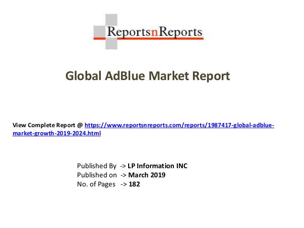 My first Magazine Global AdBlue Market Growth 2019-2024