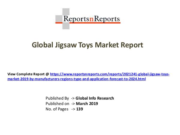 My first Magazine Global Jigsaw Toys Market 2019 by Manufacturers, R