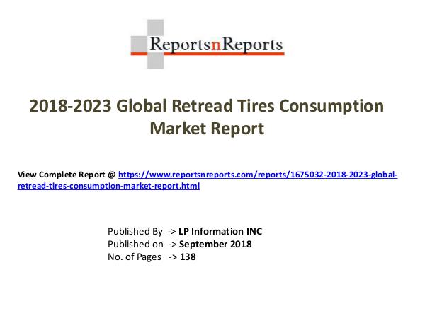2018-2023 Global Retread Tires Consumption Market