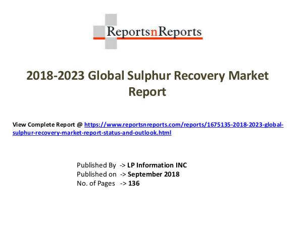 My first Magazine 2018-2023 Global Sulphur Recovery Market Report (S