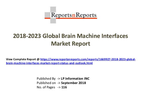 My first Magazine 2018-2023 Global Brain Machine Interfaces Market R