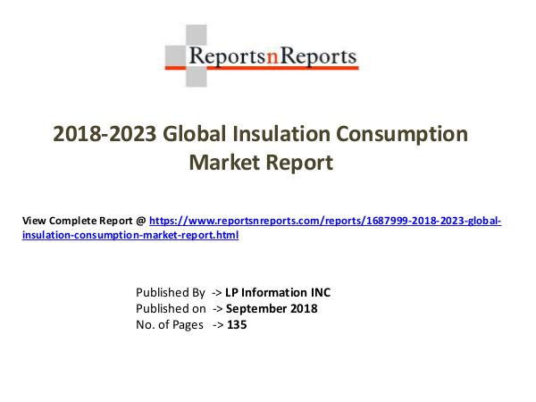 2018-2023 Global Insulation Consumption Market Rep