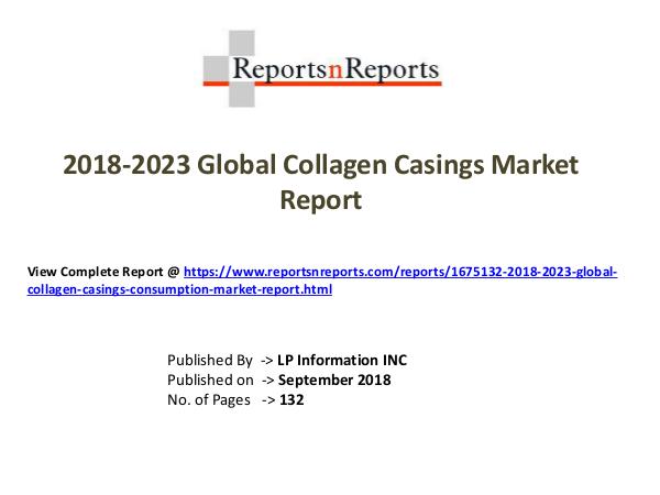 My first Magazine 2018-2023 Global Collagen Casings Consumption Mark