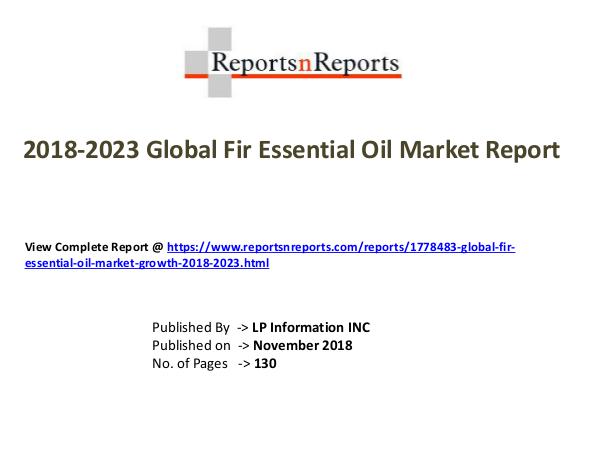 Global Fir Essential Oil Market Growth 2018-2023