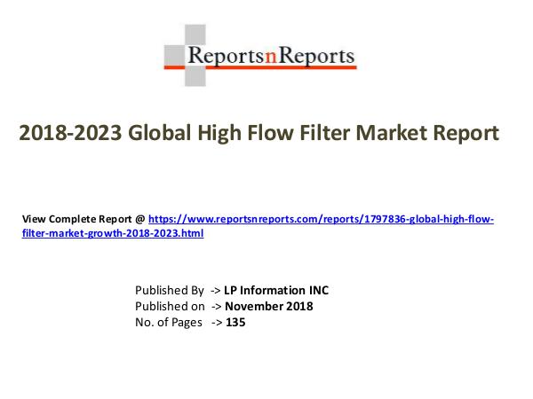 My first Magazine Global High Flow Filter Market Growth 2018-2023