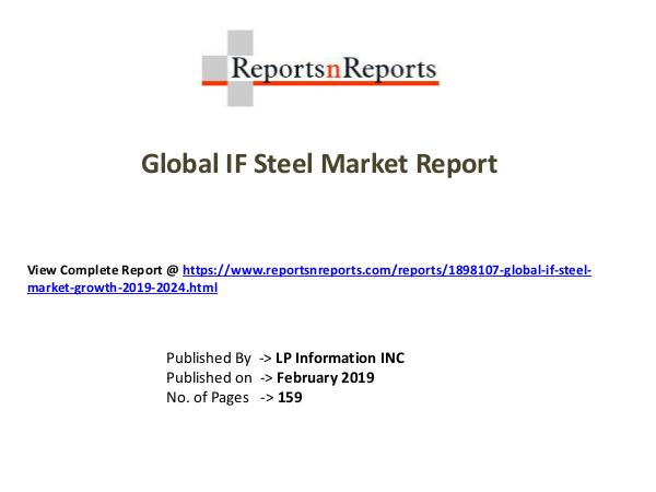 My first Magazine Global IF Steel Market Growth 2019-2024