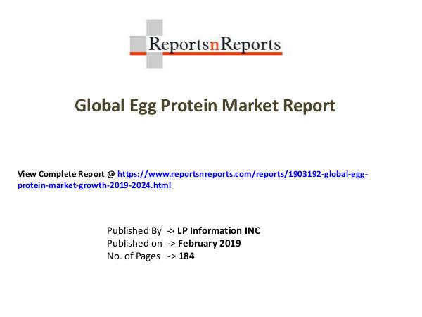 My first Magazine Global Egg Protein Market Growth 2019-2024