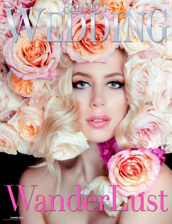 WanderLust - Perfect Wedding Magazine Issue 76