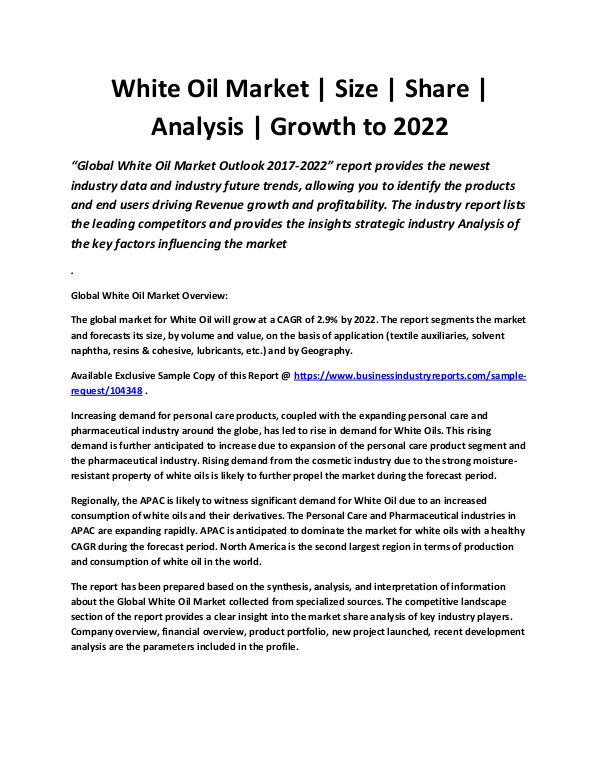Business Industry Reports White Oil Market | Size | Share | Analysis