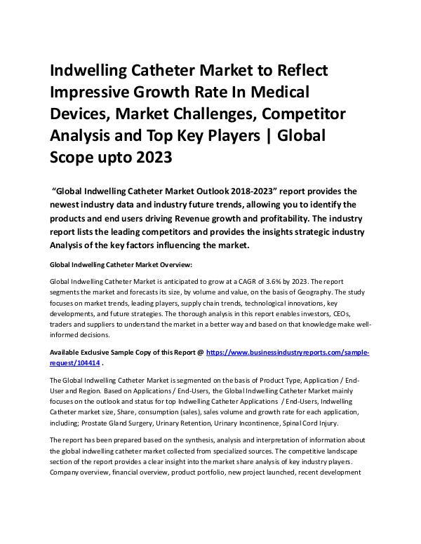 Research Report Indwelling Catheter Market Growth | 2023