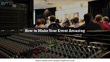 How to Make Your Event Amazing