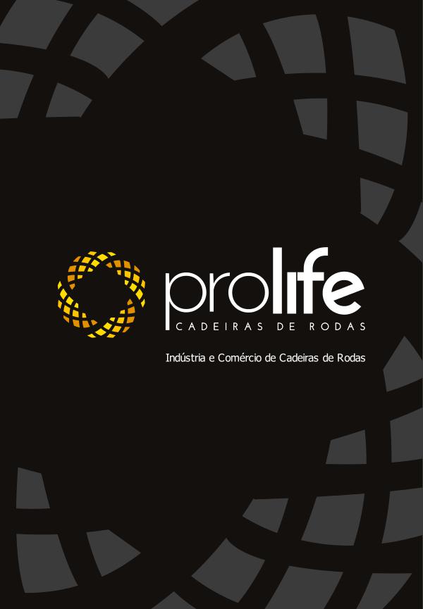 Catálogo Prolife Cadeiras de Rodas CATALOGO PROLIFE 2018