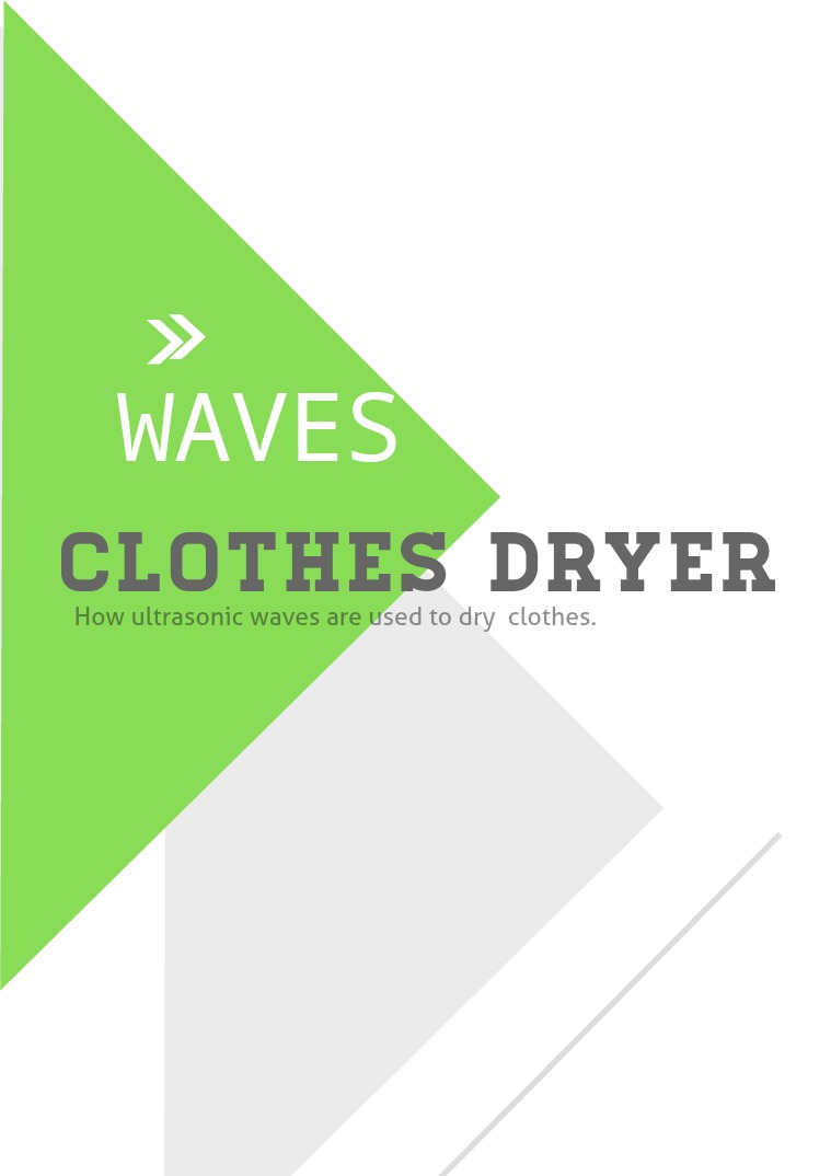 Waves: A Clothes Dryer 1