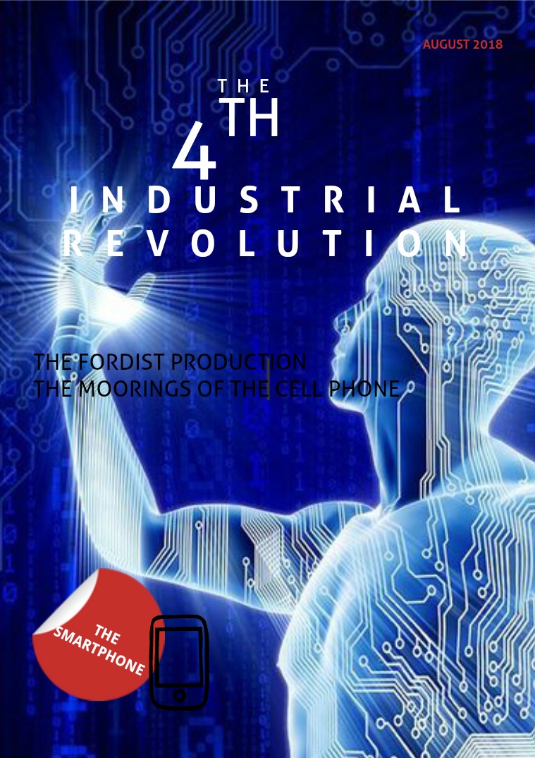 THE FOURTH INDUSTRIAL REVOLUTION The fourth industrial revolution