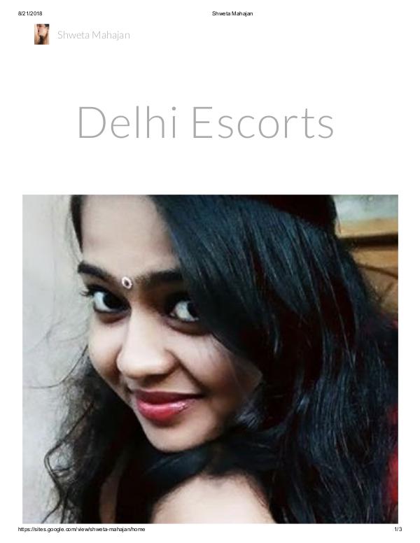 Delhi Escorts Service offers enormous pleasure associated with sensua Shweta Mahajan