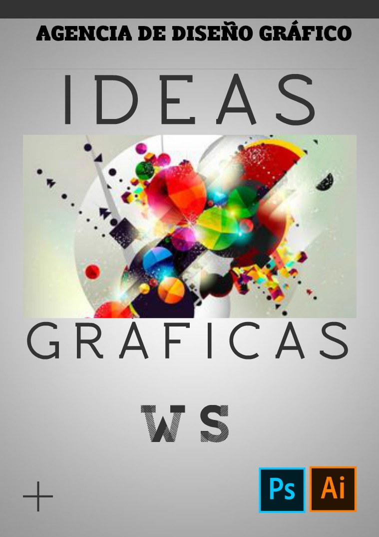 AGENCIA DE DISEÑO GRAFICO IDEAS GRAFICAS WS