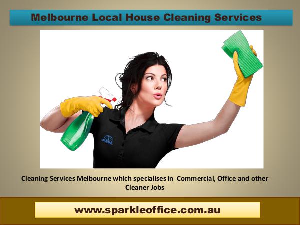 Melbourne Local House Cleaning Services | Call Us - 042 650 7484 Melbourne Local House Cleaning Services