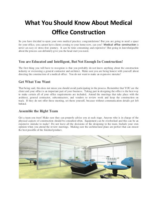 All interesting article to read What You Should Know About Medical Office Construc