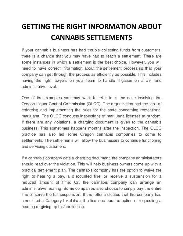 All interesting article to read GETTING THE RIGHT INFORMATION ABOUT CANNABIS SETTL
