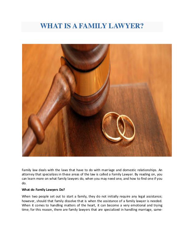 All interesting article to read WHAT IS A FAMILY LAWYER