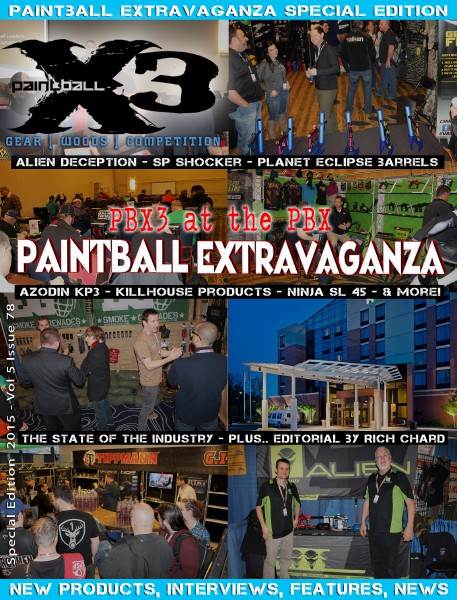 2015 Paintball Extravaganza Edition