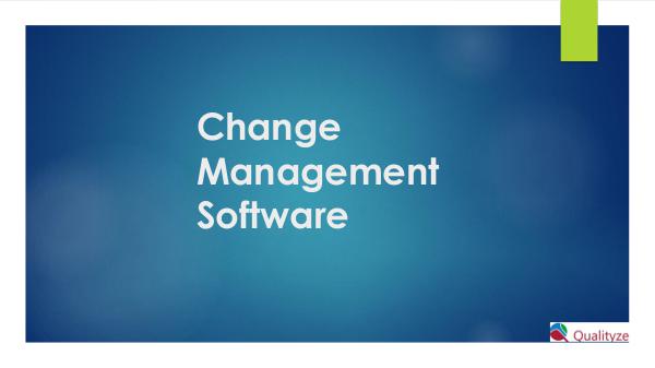 Change Management Software change management