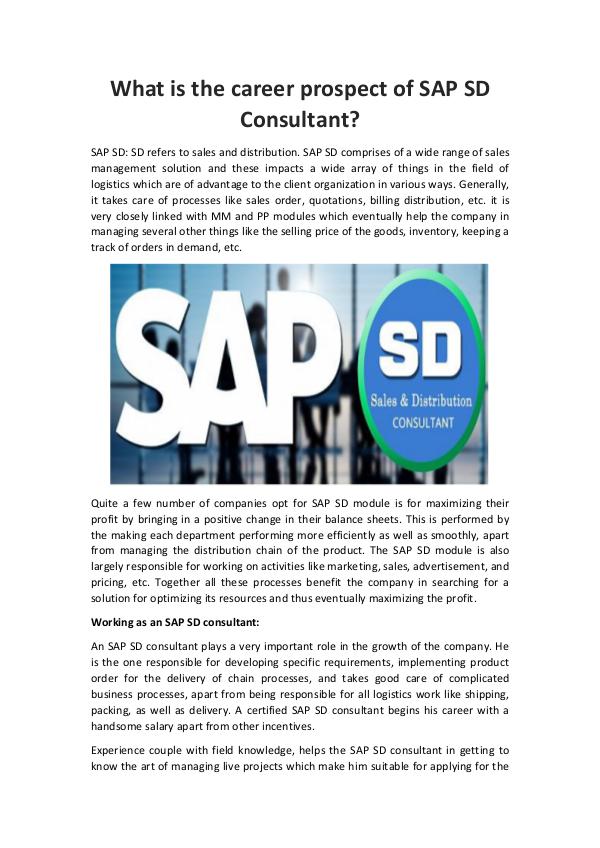 What is the career prospect of SAP SD Consultant? What is the career prospect of SAP SD Consultant