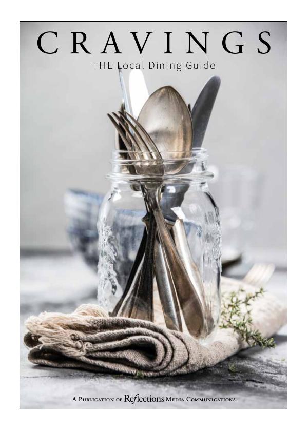 Reflections | Cravings: The Local Dining Guide Cravings 2019