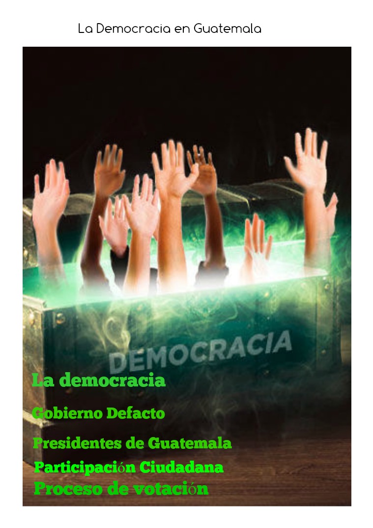 La Democracia en Guatemala 1