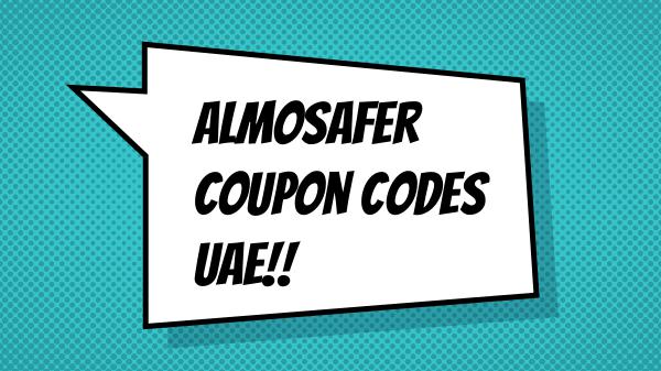 Travel Booking Coupons in UAE How to use Almosafer coupon code uae