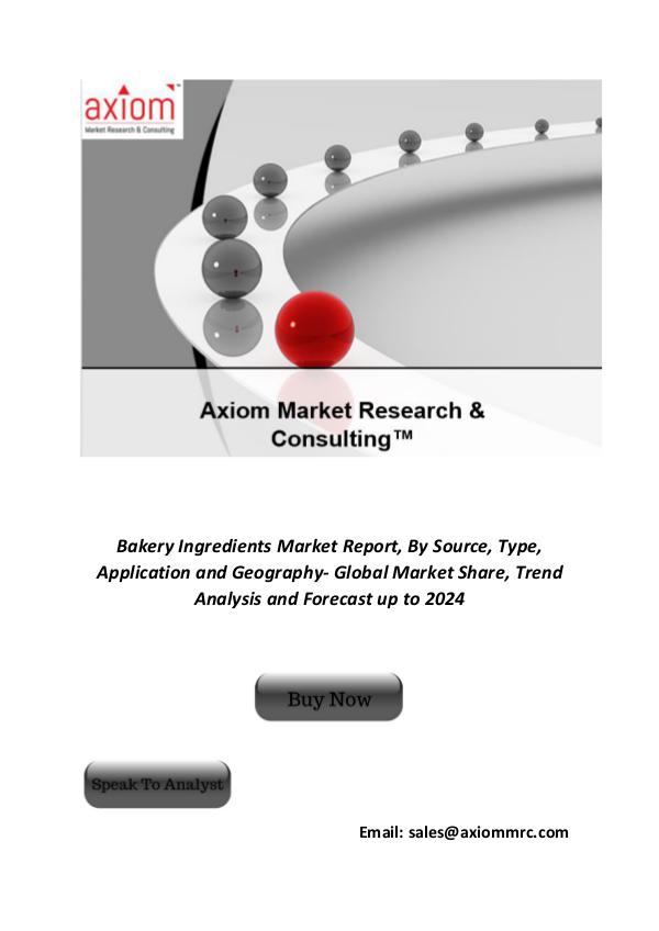 Bakery Ingredients Bakery Ingredients Market Competitive Dynamics & G
