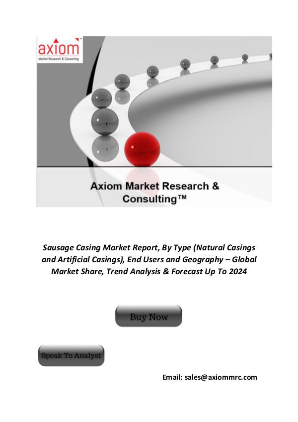 Sausage casing Market Analysis and Growth Forecast by Regions and Cro SAUSAGE CASING