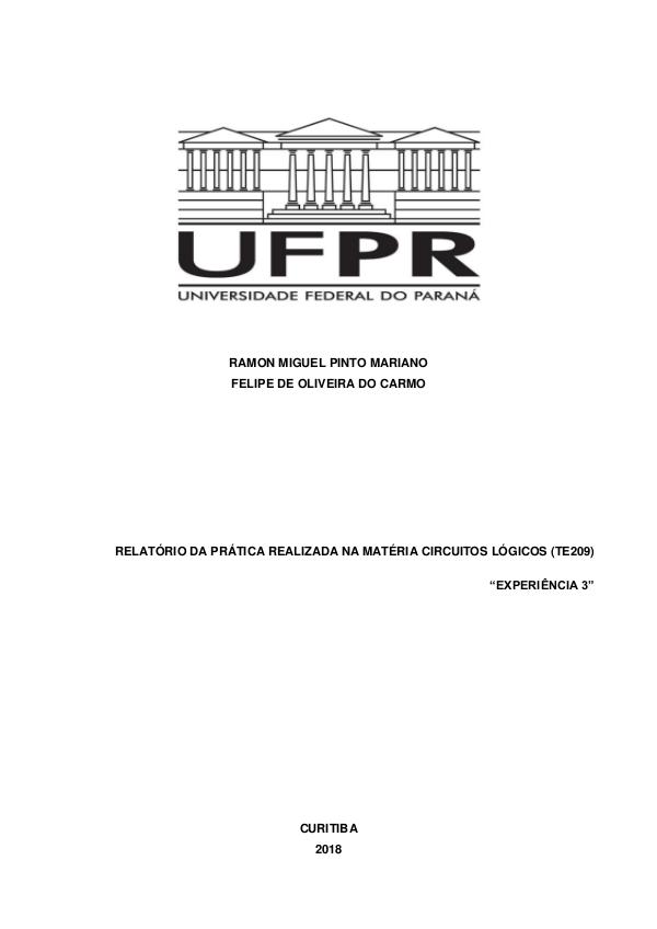 Circuitos lógicos (TE209), Curso de Engenharia Elétrica UFPR. Relatório 3.