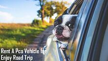 Rent A Pco Vehicle for Enjoy Road Trip