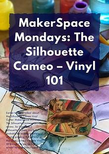 MakerSpace Mondays: The Silhouette Cameo – Vinyl 101