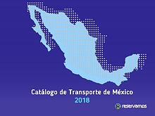 Catálogo de Transporte de México 2018 Norte del País
