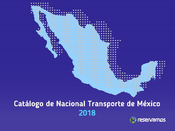 Catálogo de Transporte de México 2018 Norte del País Catálogo de Transporte del Centro GVA