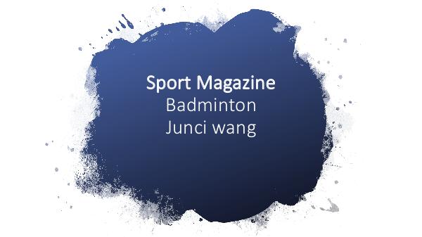Sport Magazine - Badminton - Junci Wang Sport Magazine