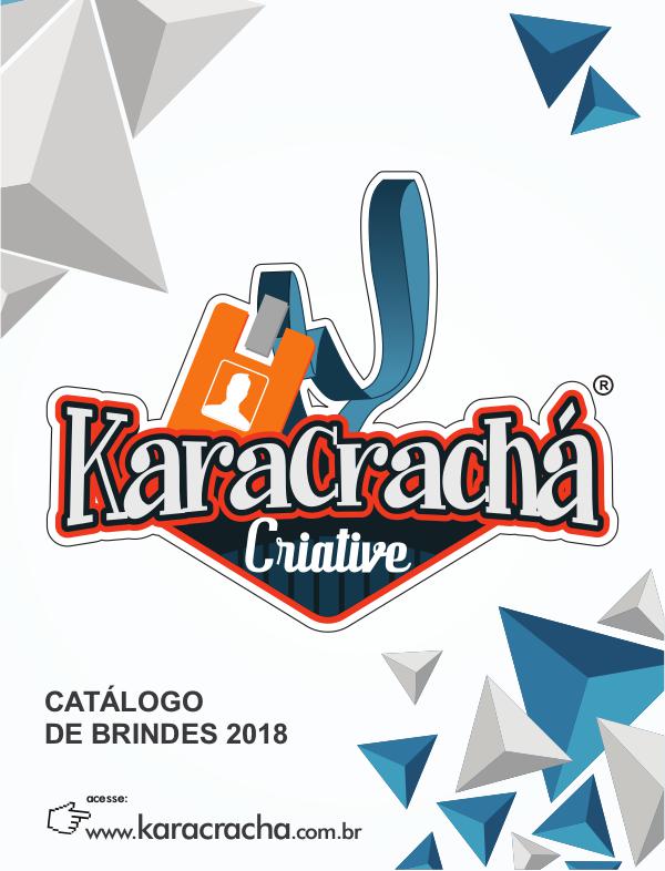 Portifólio Brindes 2018 Karacracha catalogo Karacracha