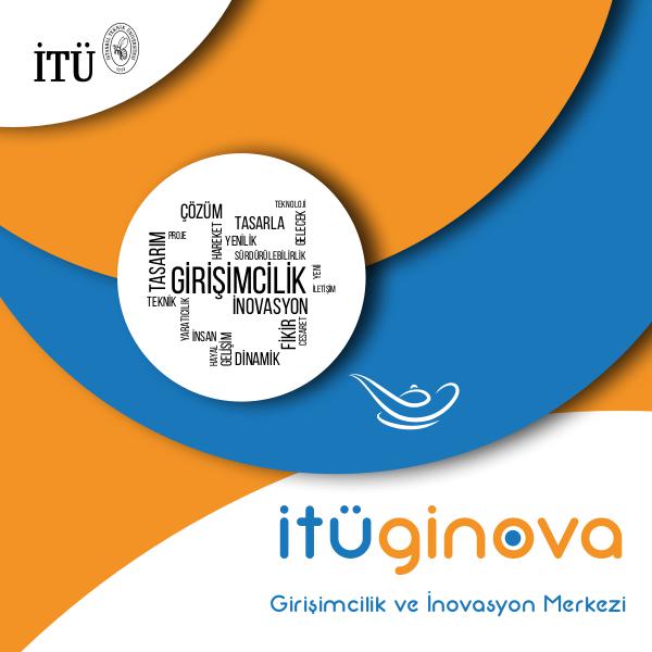 İTÜ-GİNOVA Girişimcilik ve İnovasyon Merkezi itu-ginova