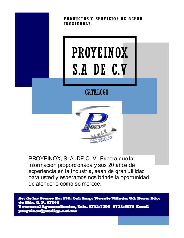 Catalogo PROYEINOX S.A DE C.V CATALOGO PROYEINOX