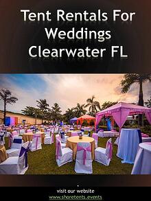 Tent Rentals For Weddings Clearwater FL | Call - 727 308 2138 | shore